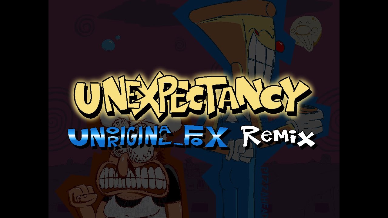 UNEXPECTANCY (Unoriginal_Fox Remix)