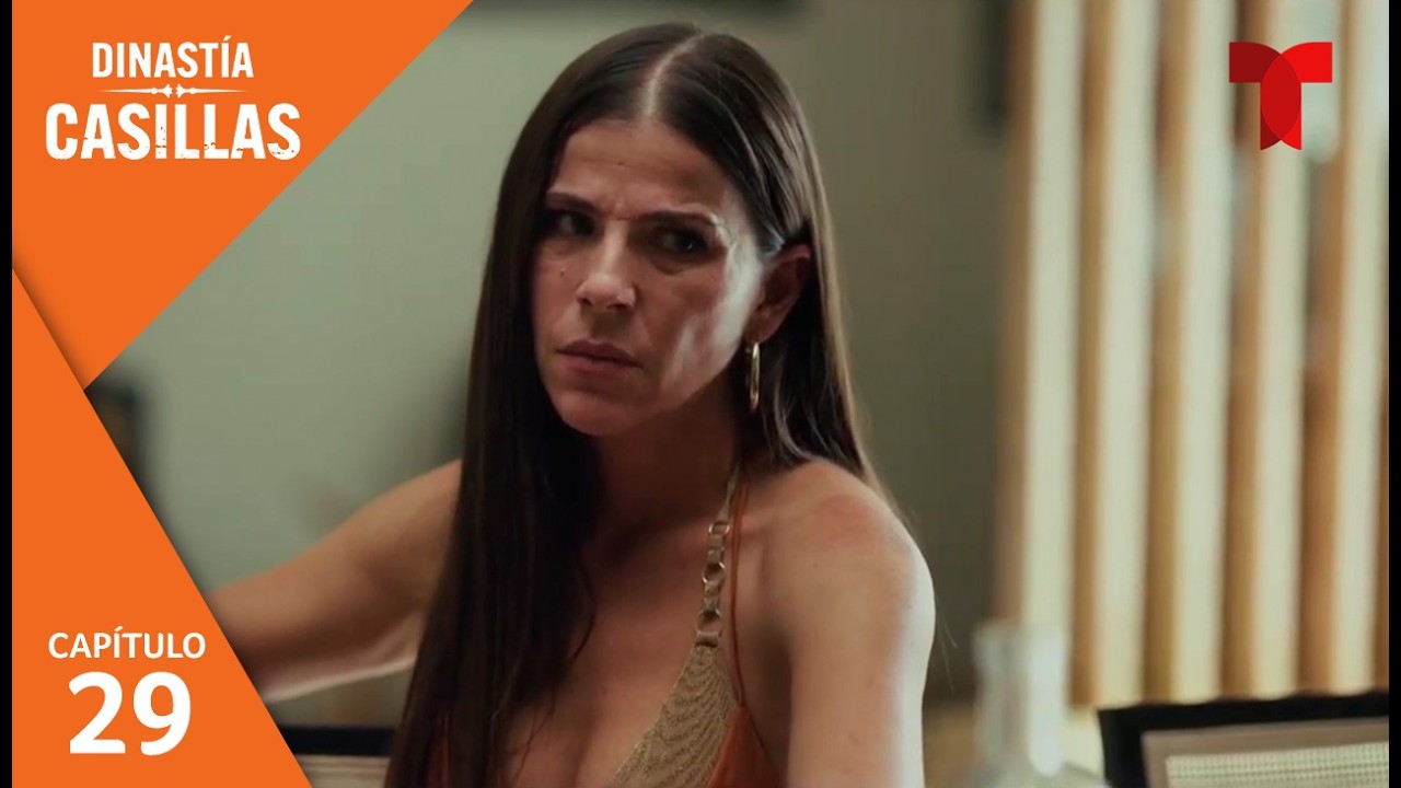 Dinast&iacute;a Casillas | Cap&iacute;tulo 29: Sorpresa | Telemundo Series