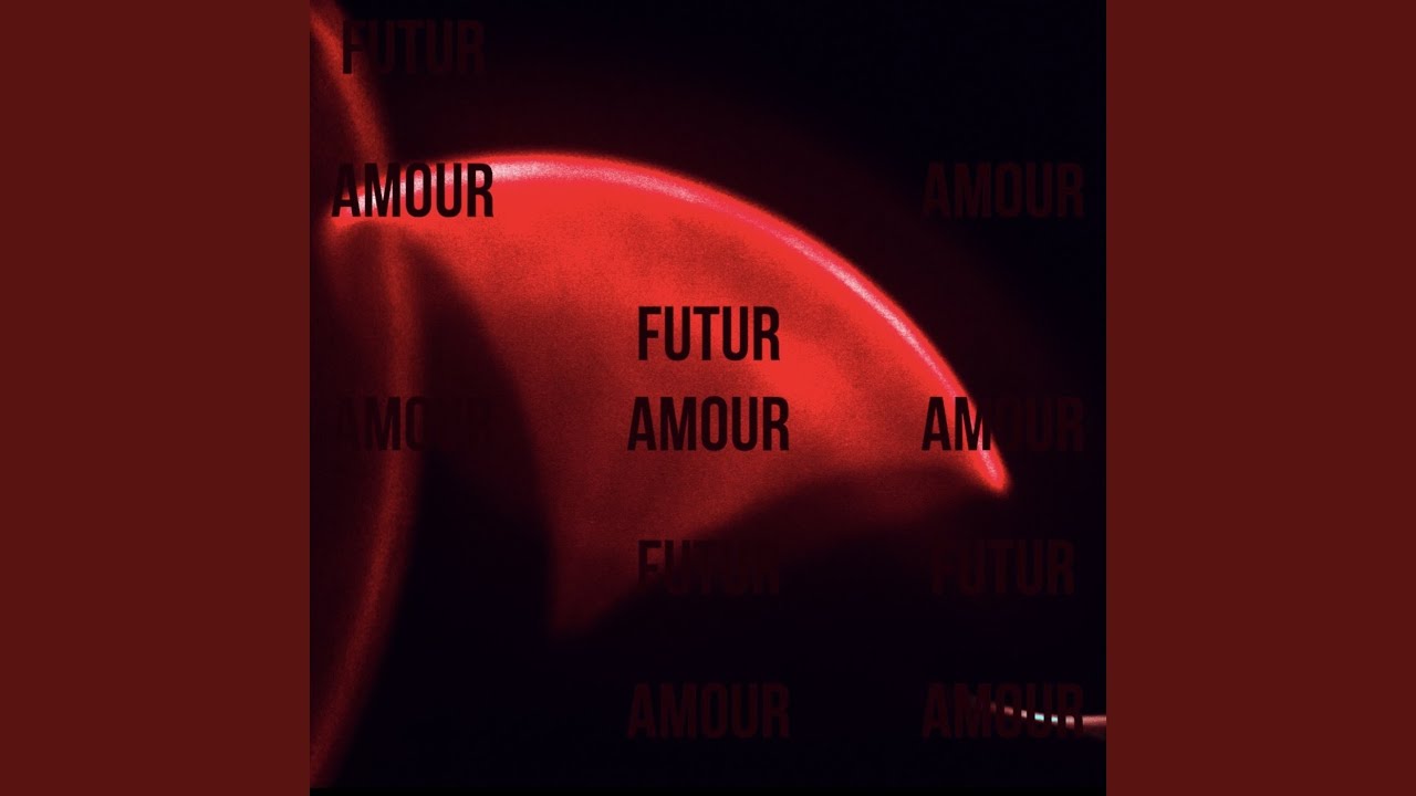 FUTUR AMOUR