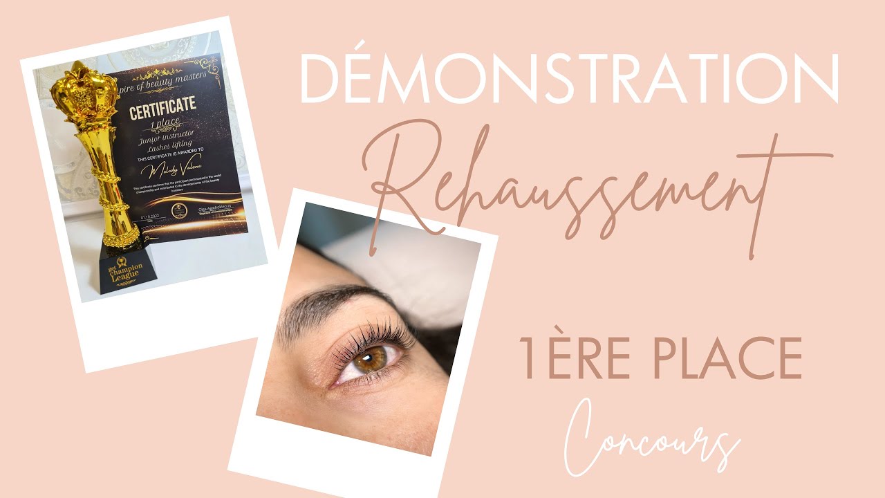 Démonstration Rehaussement de cils | 1ère place concours