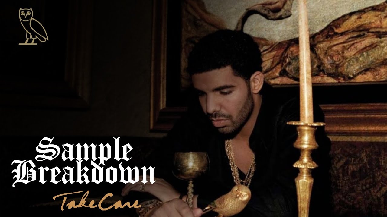 Sample Breakdown: All The Samples in Drake's Take Care (2011)