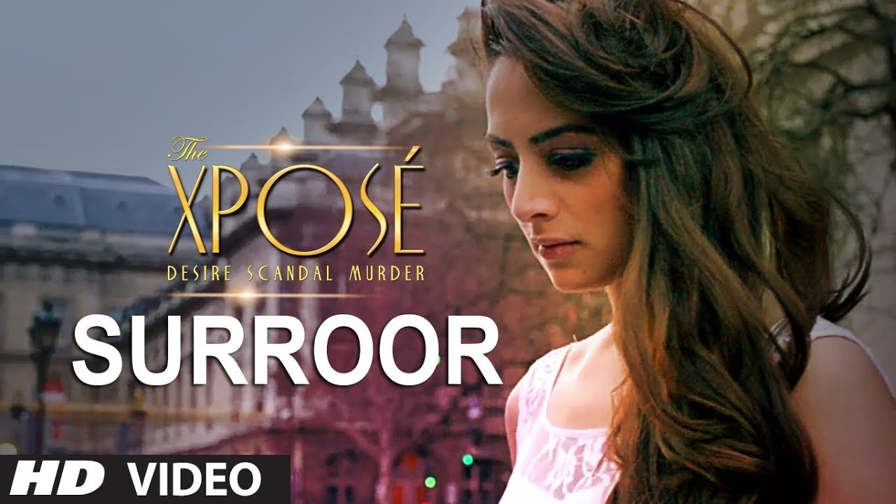 The Xpos&eacute;: Surroor Full Video Song | Himesh Reshammiya, Yo Yo Honey Singh