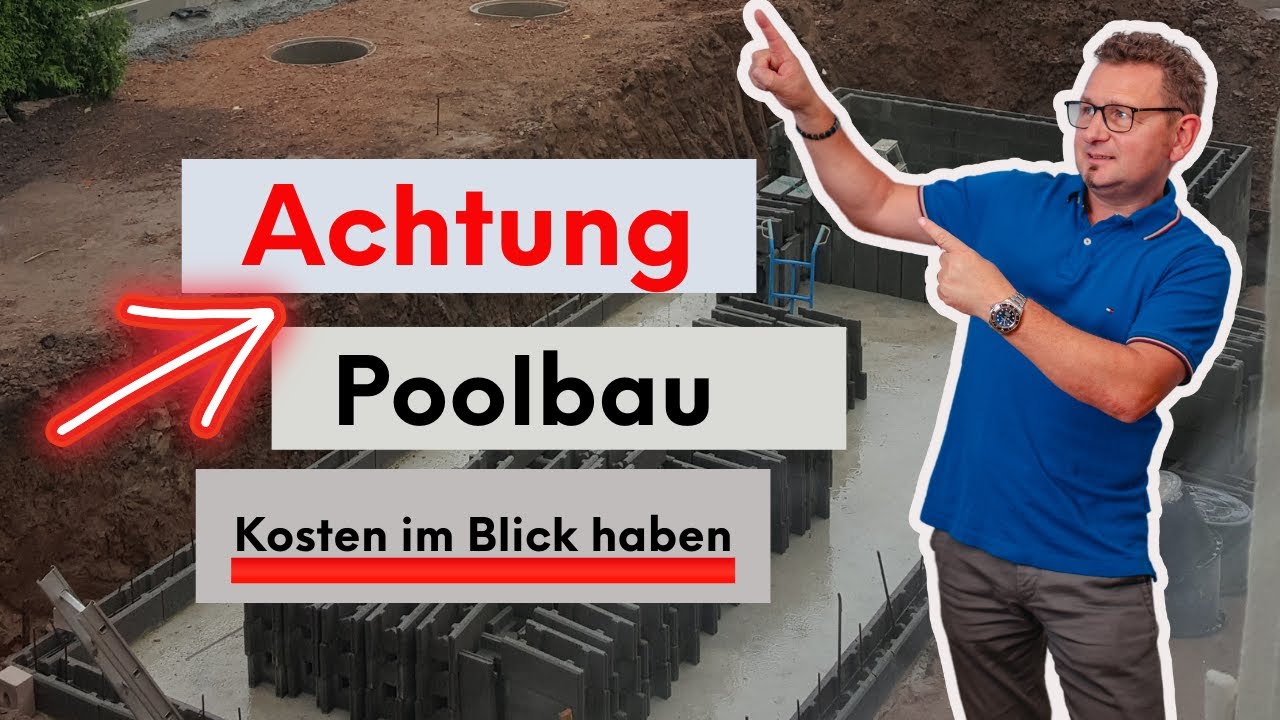 Du willst einen Pool bauen? Achtung diese Kosten können auf Dich zu kommen!