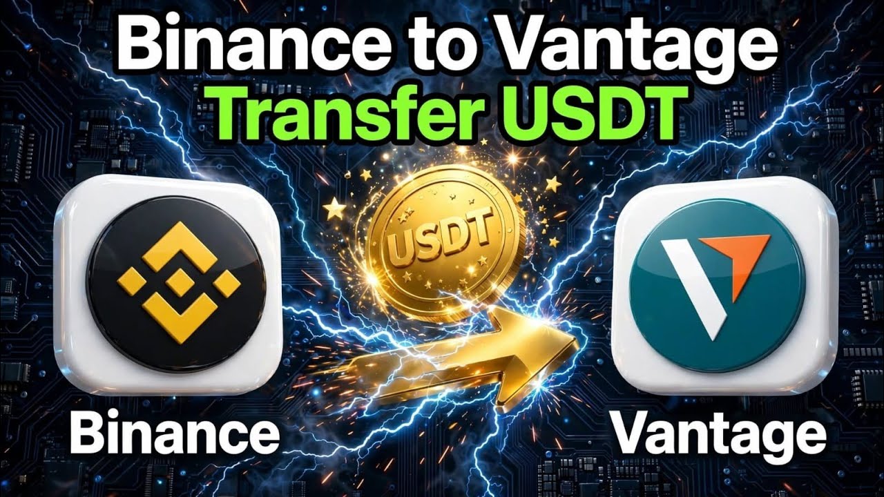 How to Transfer USDT from Binance to Vantage | Binance to Vantage USDT Transfer