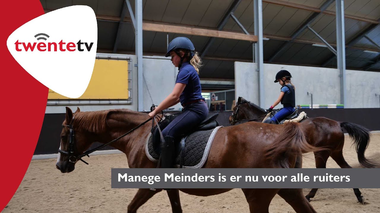 Manege Meinders is er nu voor alle ruiters, van álle niveaus - Twente TV
