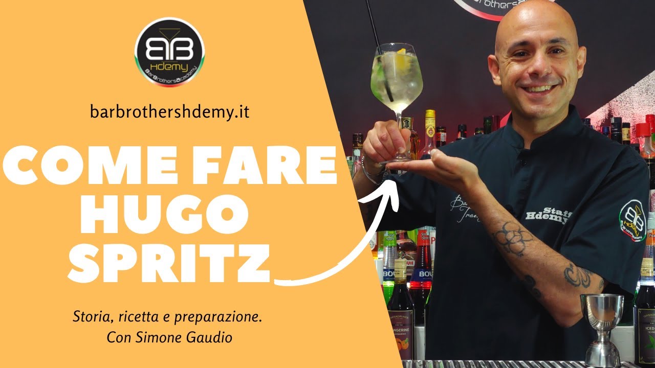 🍋 Come fare Hugo Spritz o Cocktail Hugo, ingredienti e dosi | Con Simone Gaudio per Barbrothershdemy