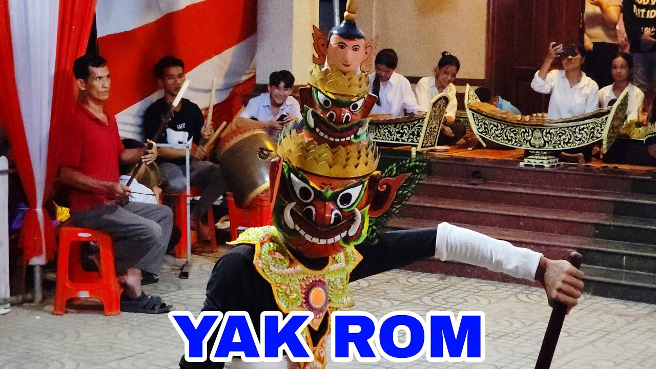 Múa Chằn Khỉ, Yak Rom, Ông Trần Khmer Kết Hợp Chhai Yam Khmer 2024