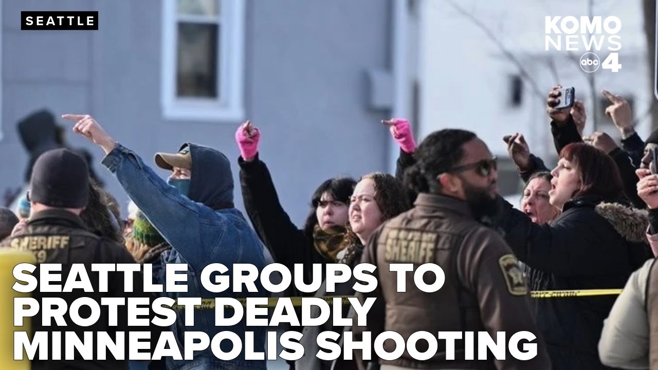 Seattle groups join national protest against ICE raids following Minneapolis shooting