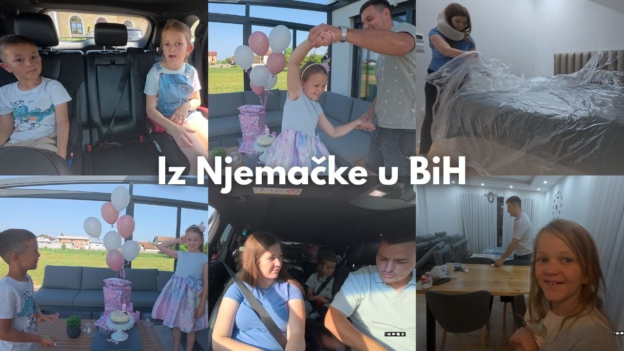 Od Njemačke do BiH 🏡I Došli kući,Leonorin 8.rodjendan