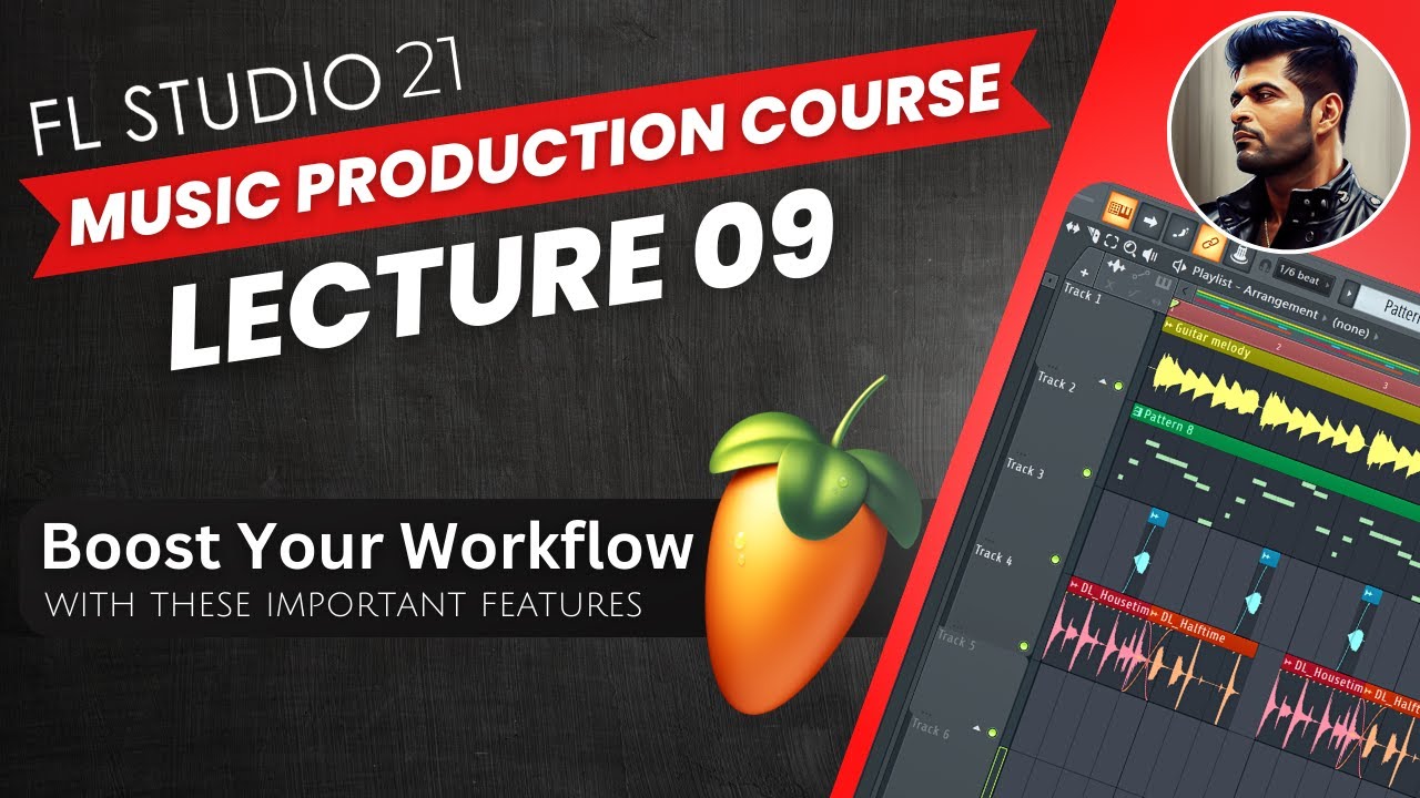FL Studio 21 - Music Production Course (HINDI) | Lecture 09 | Important Features