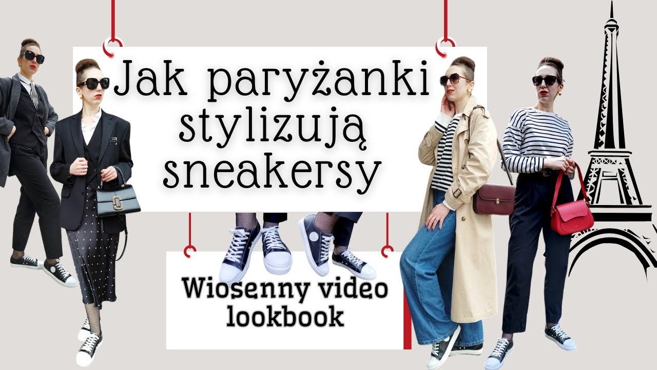Jak paryżanki stylizują sneakersy 🗼👟