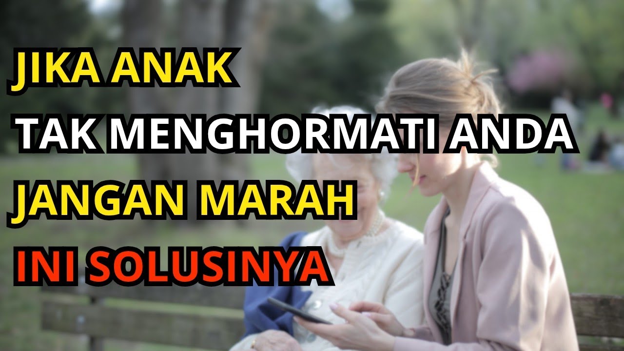 Ternyata Begini Cara Mengubah Sikap Anak yang Tidak Menghormati Orang Tua