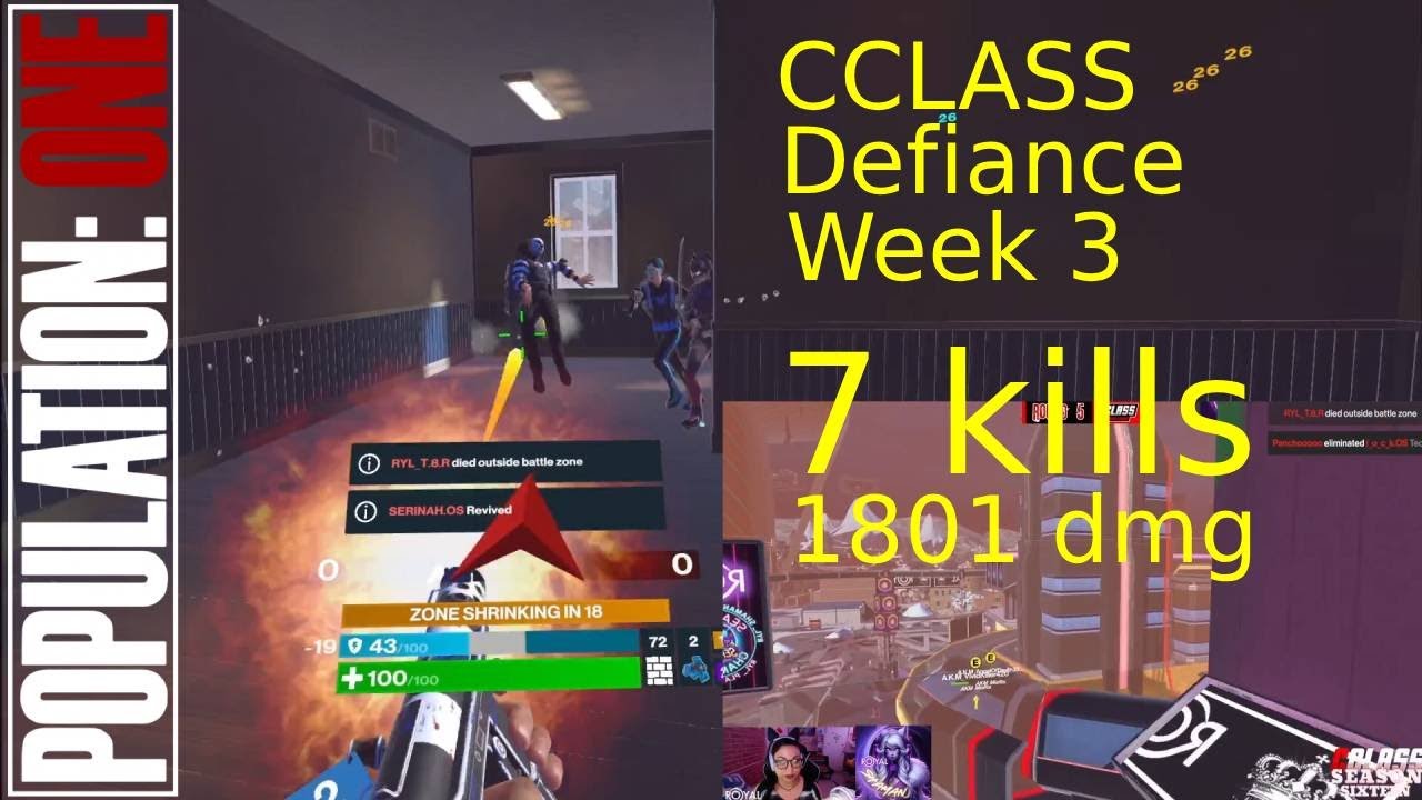 CCLASS Defiance Season 16 week 3 game 5 with Spikespatial_qc and unknown3291_QC  - Population One VR