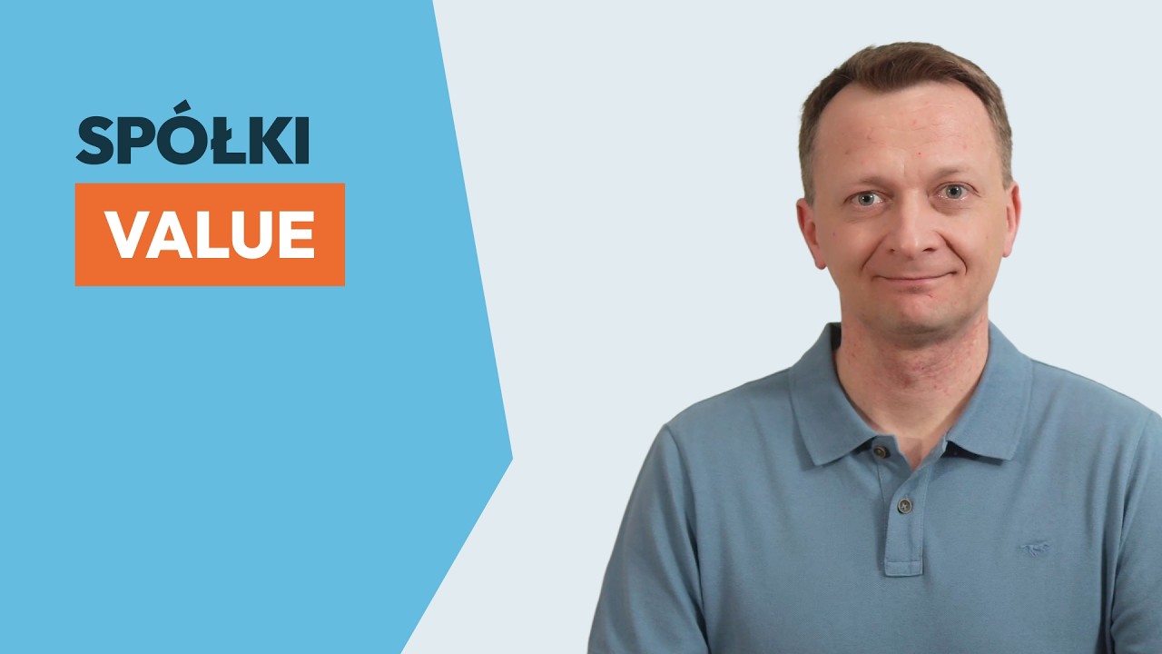 Sp&oacute;łki value - jak inwestować w wartość?