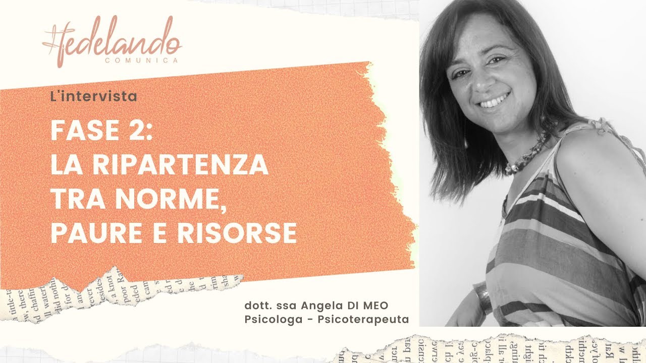 FASE 2: LA RIPARTENZA, LA PSICOLOGA DI MEO: 