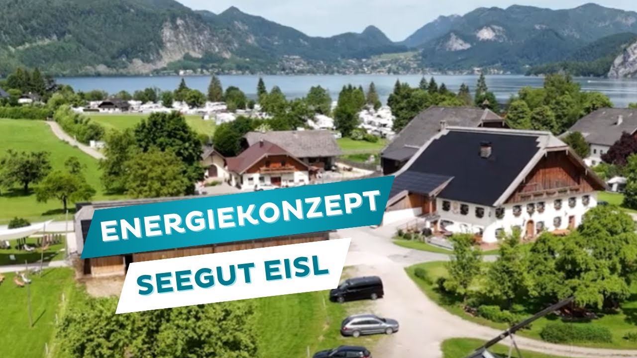 Nachhaltige Energie am Bauernhof – Seegut Eisl setzt auf eigene Ressourcen