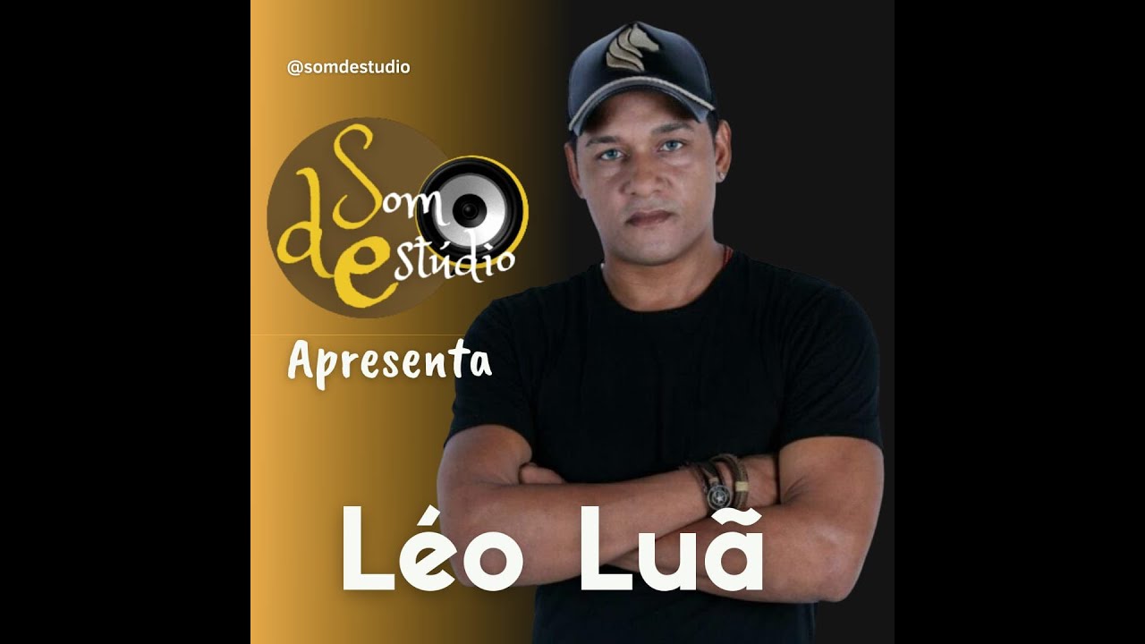SOM DE ESTÚDIO COM LÉO LUÃ - AO VIVO