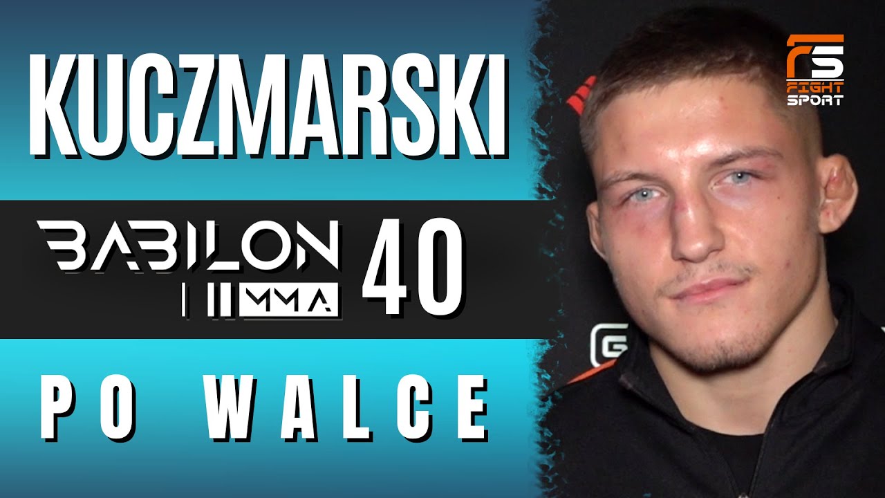 PERFEKCYJNY PLAN WYKONANY! DAWID KUCZMARSKI PO BABILON MMA 40