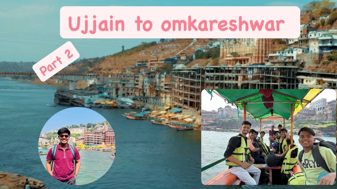 Omkareshwar Darshan with College Friends | Ujjain Trip Part 2 | Nikhil The Vlogger