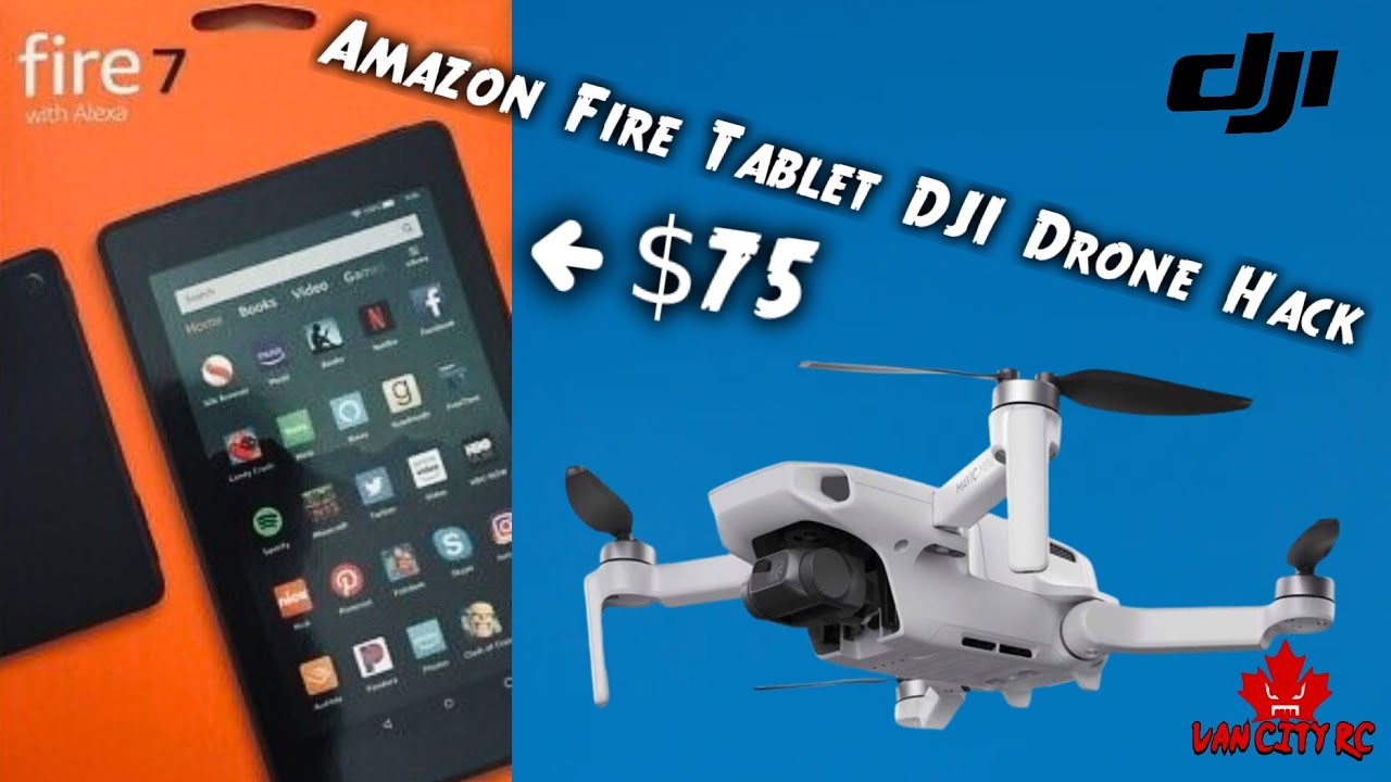 Let's Hack an Amazon Fire Tablet to Fly a DJI Drone | Don't Waste Your Money On An Overpriced Device