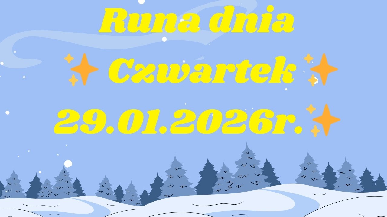 Runa dnia 🤗 Czwartek ✨ 29.01.2026r.🤗