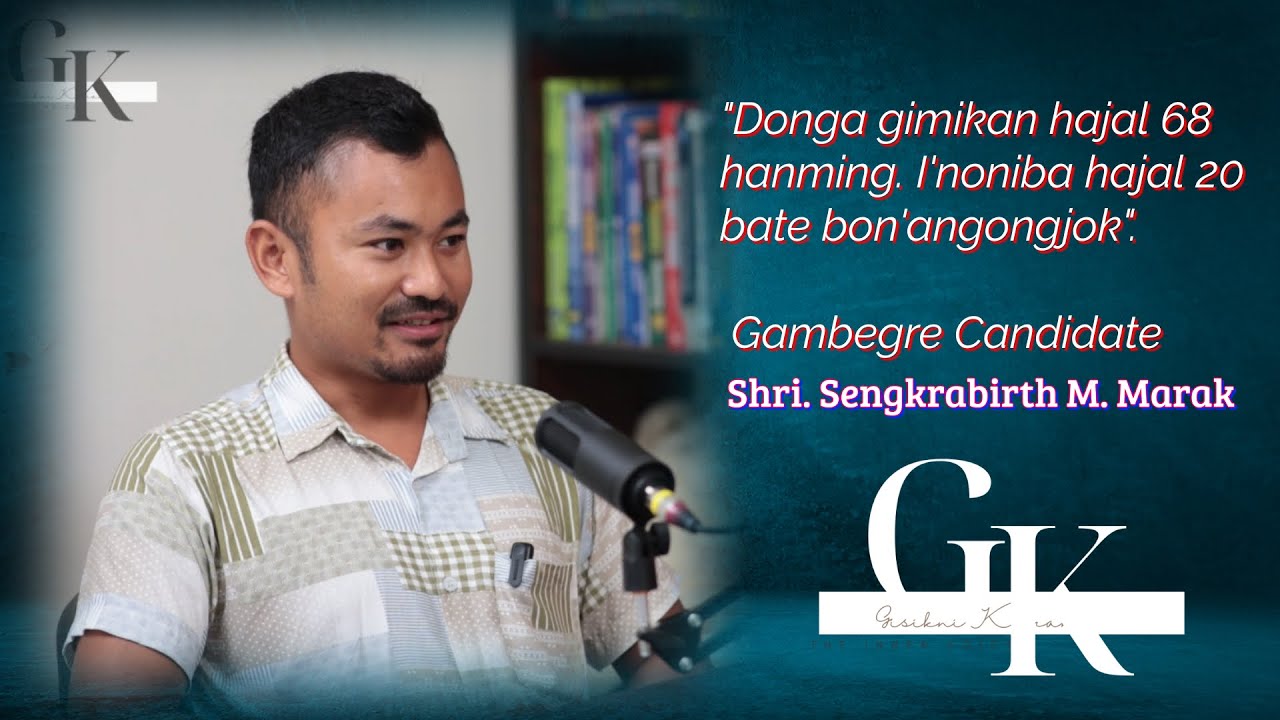 Candidate-tangko Ma'sie Ra'chengbo - Shri Sengkrabirth M. Marak.
