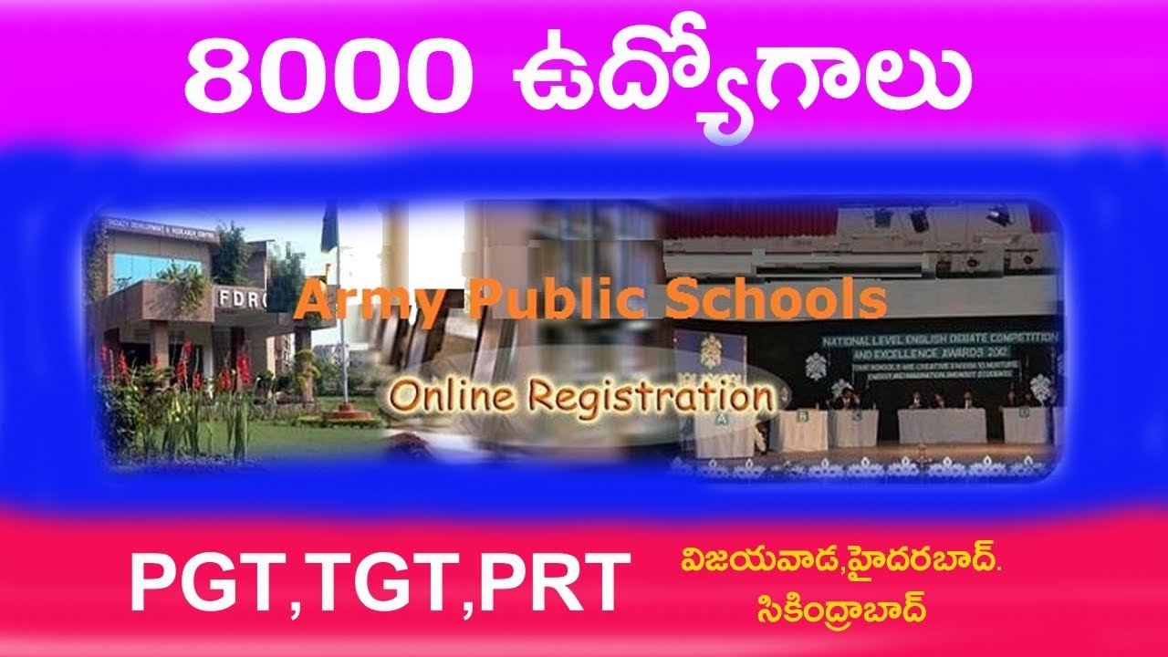 Army Public School 8000 Jobs latest update in telugu 2019 | PGT,TGT,PRT Jobs in telugu
