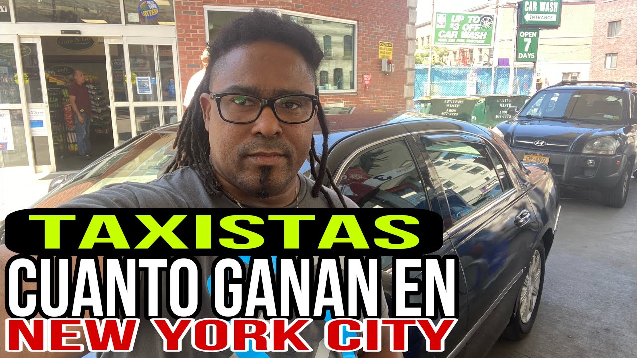 CUÁNTO  GÀNA  un TAXISTA en la ciudad de New York taxi 🚖 💸💸