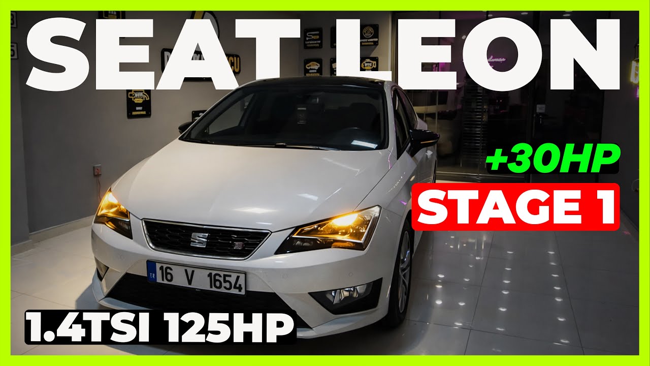 Seat Leon 1.4 TSI Stage 1 Yazılım | +30 HP Performans Farkı!