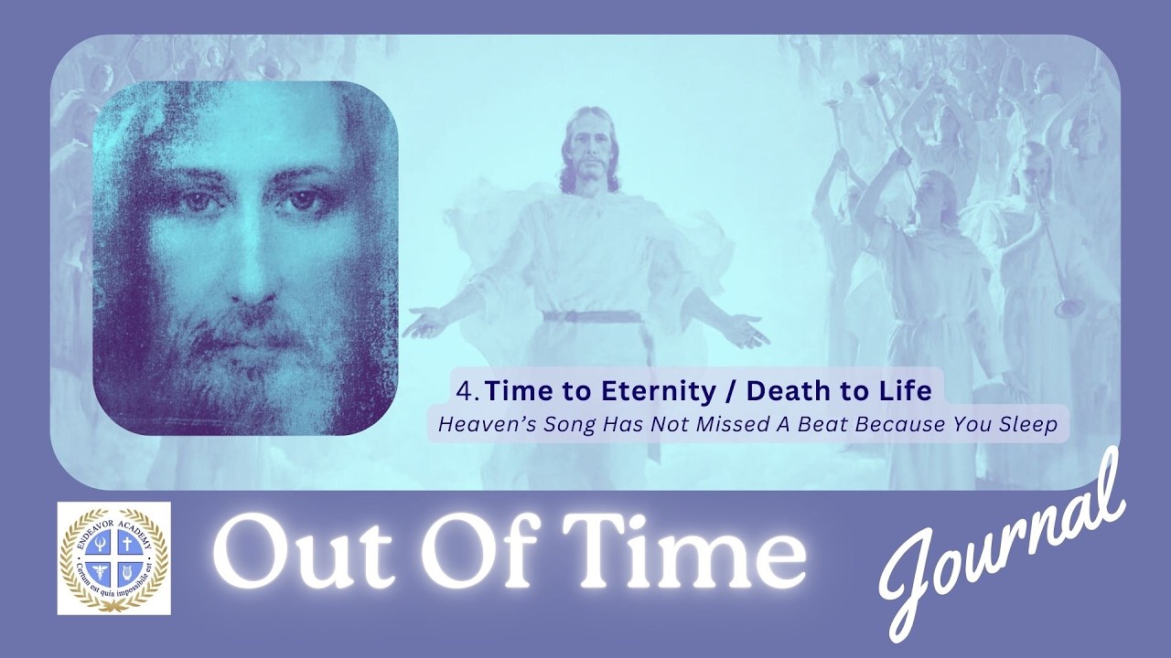 4. Time To Eternity - Death to Life | Out Of Time Journal