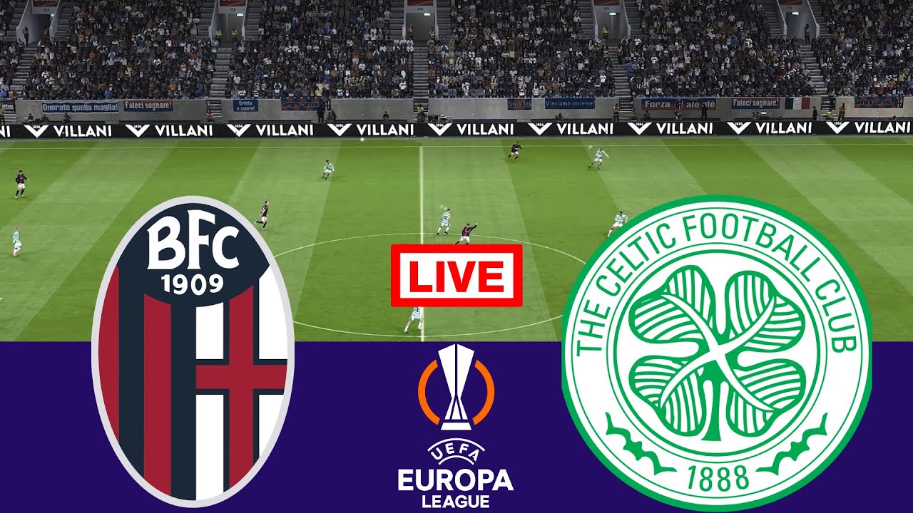 🔴 In Diretta : Bologna vs Celtic | Europa League 2025/26 | Streaming completo della partita