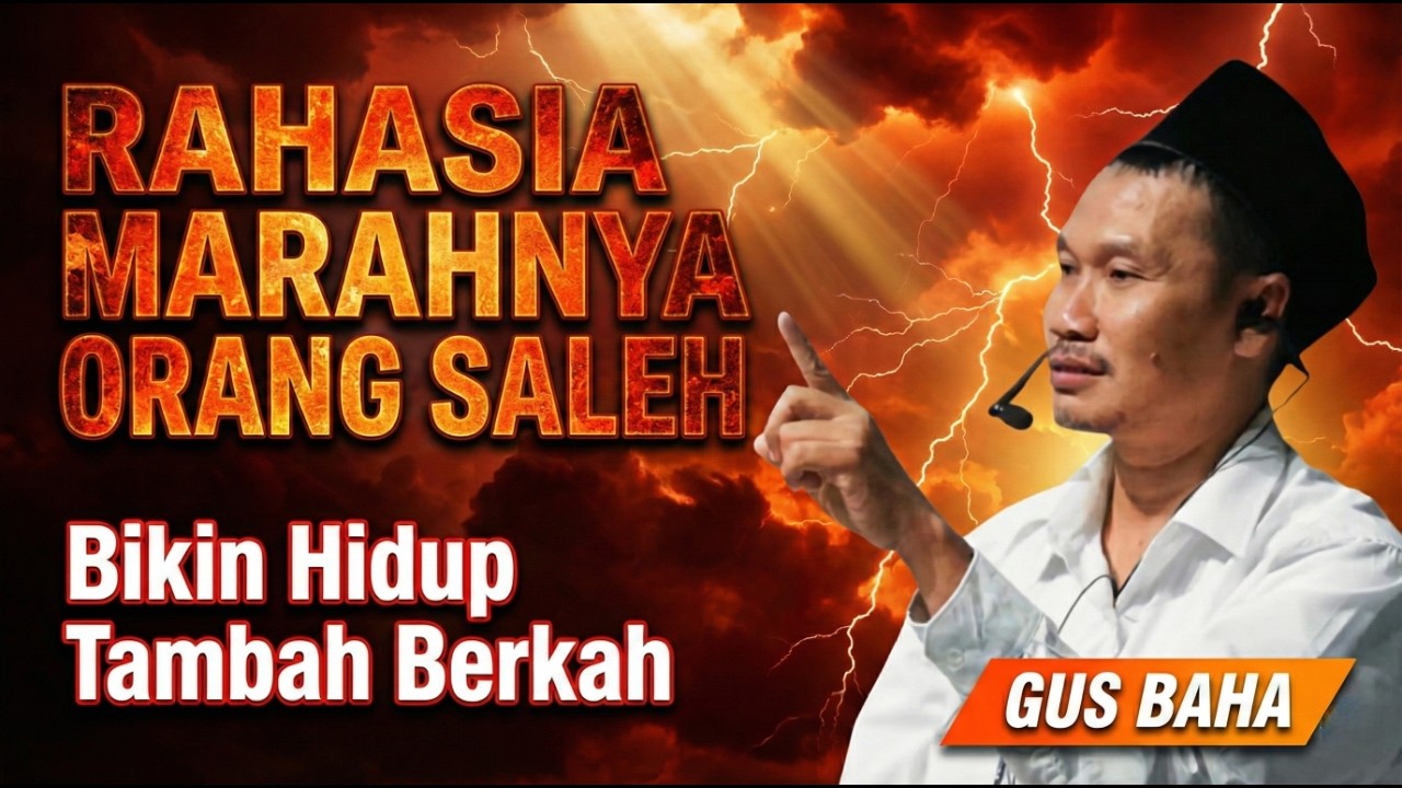 Gus Baha : Mengapa Marahnya Kanjeng Nabi dan Orang Saleh Justru Membawa Berkah | Gus Baha Terbaru