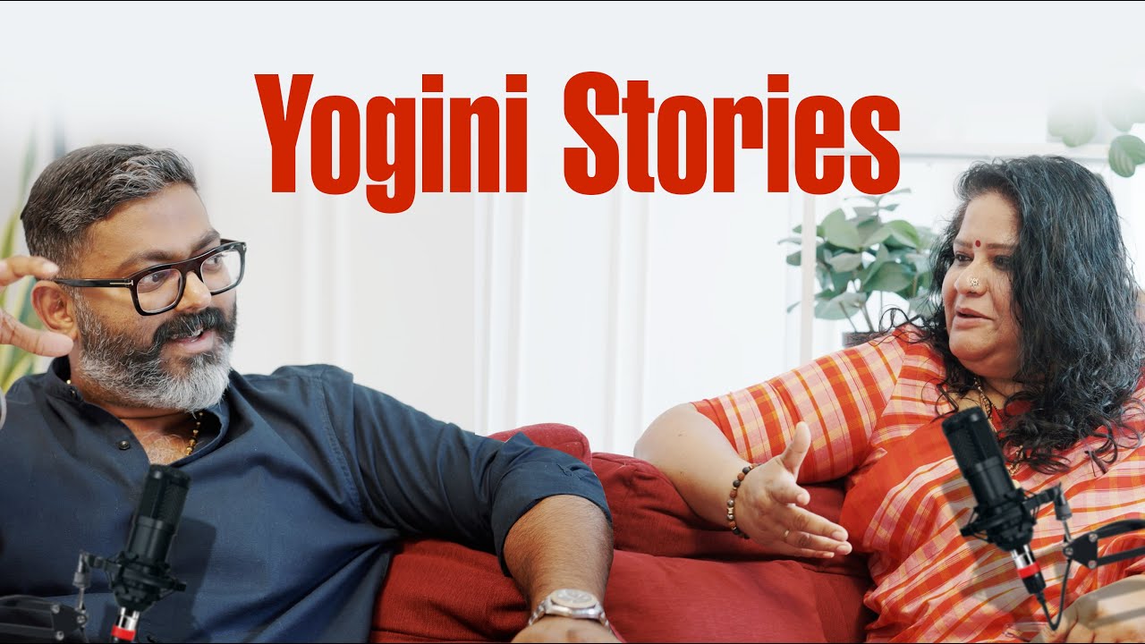 Yogini Stories | Part 1 I Podcast