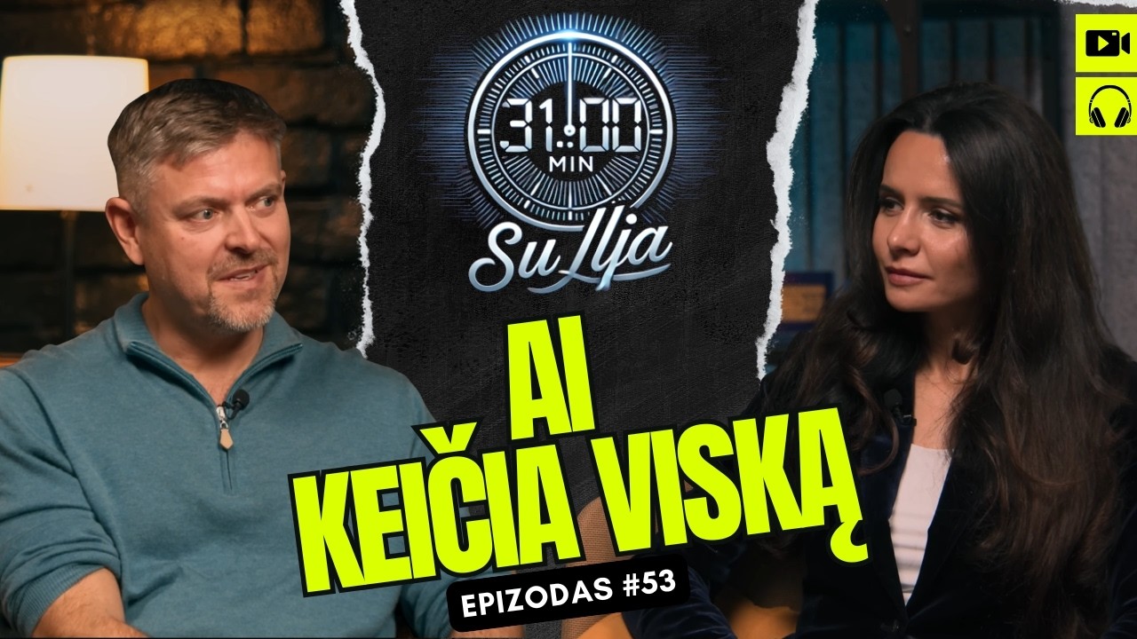 31 minutė su Ilja Laurs: Kaip dirbtinis intelektas keičia darbą, verslą ir investicijas | #53