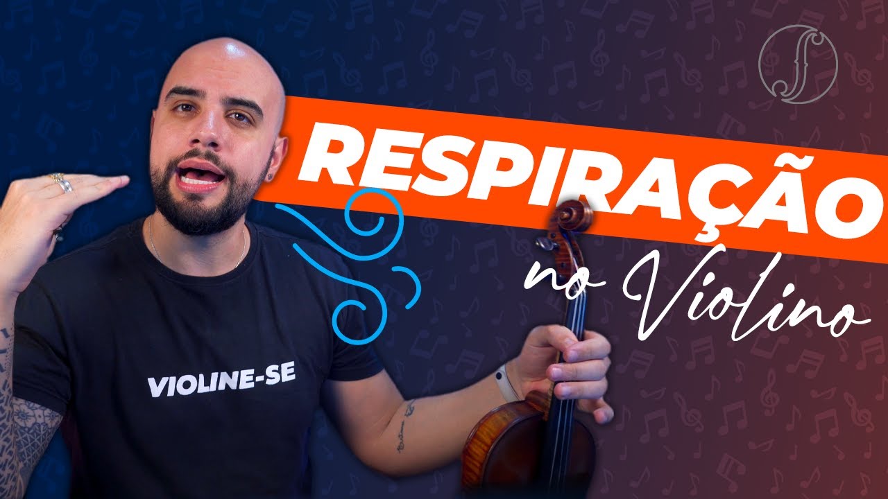 O Poder da RESPIRAÇÃO na Arte de Tocar Violino 🌬️