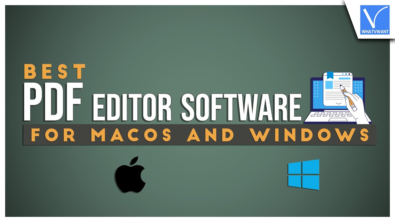 8 Best PDF editor software for both Mac and Windows