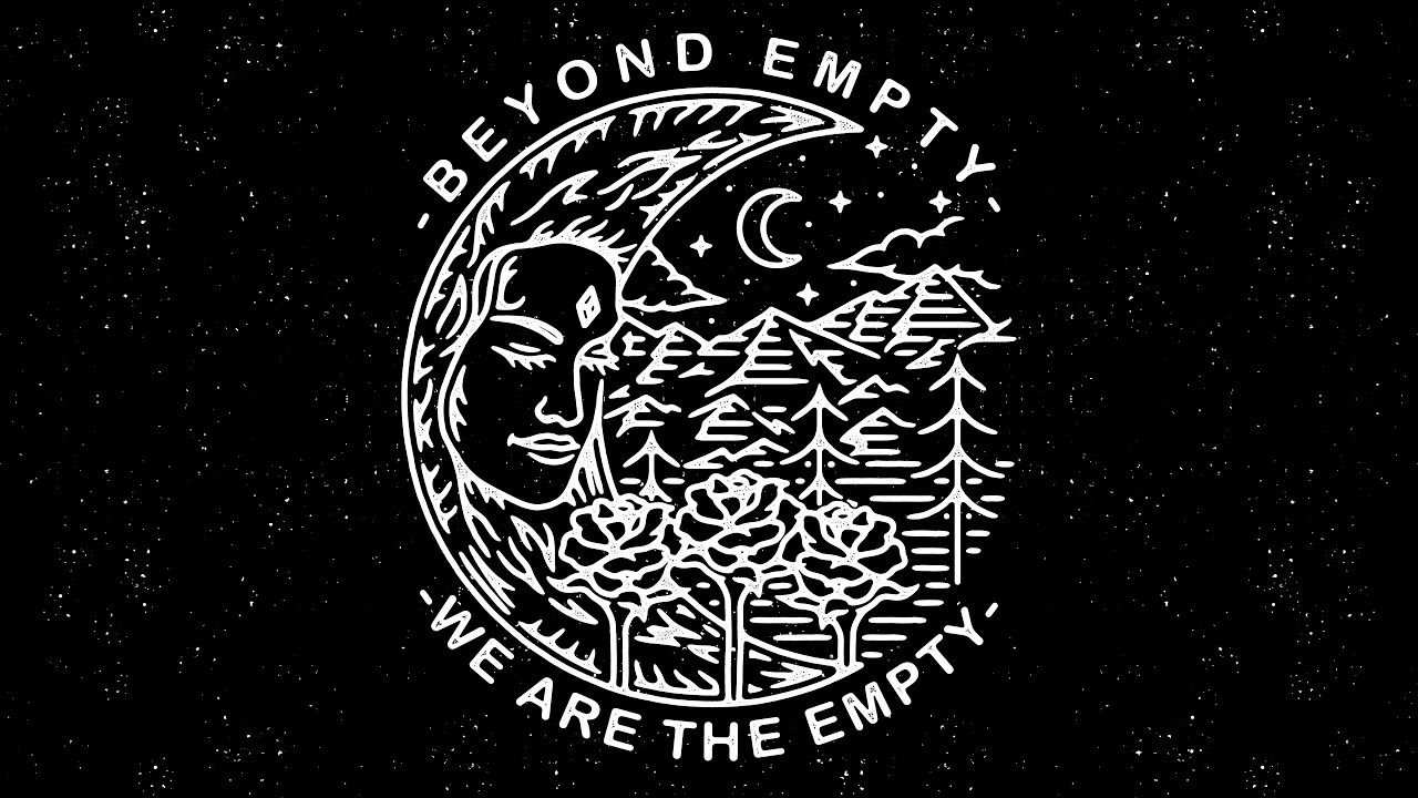 We Are The Empty - Beyond Empty (Full Album Stream)