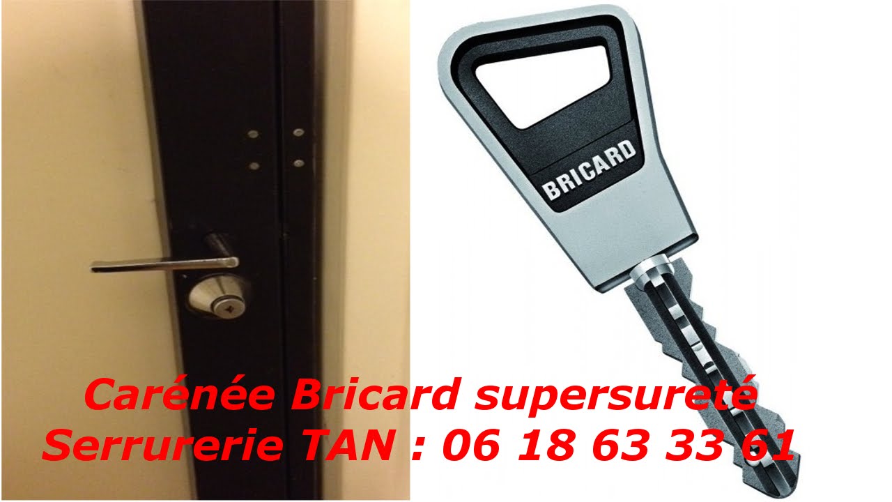 Tutoriel changer de serrure bricard carénée supersurete par TAN serrurier paris 10