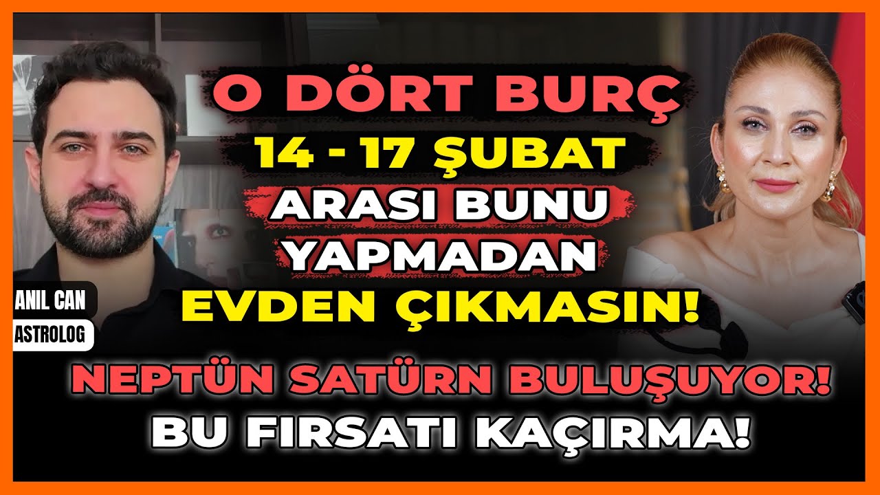 O Dört Burç 14-17 Şubat Arası Bunu Yapmadan Evden Çıkmasın! Bu Tarihte Mutlaka Hayal Kurun!