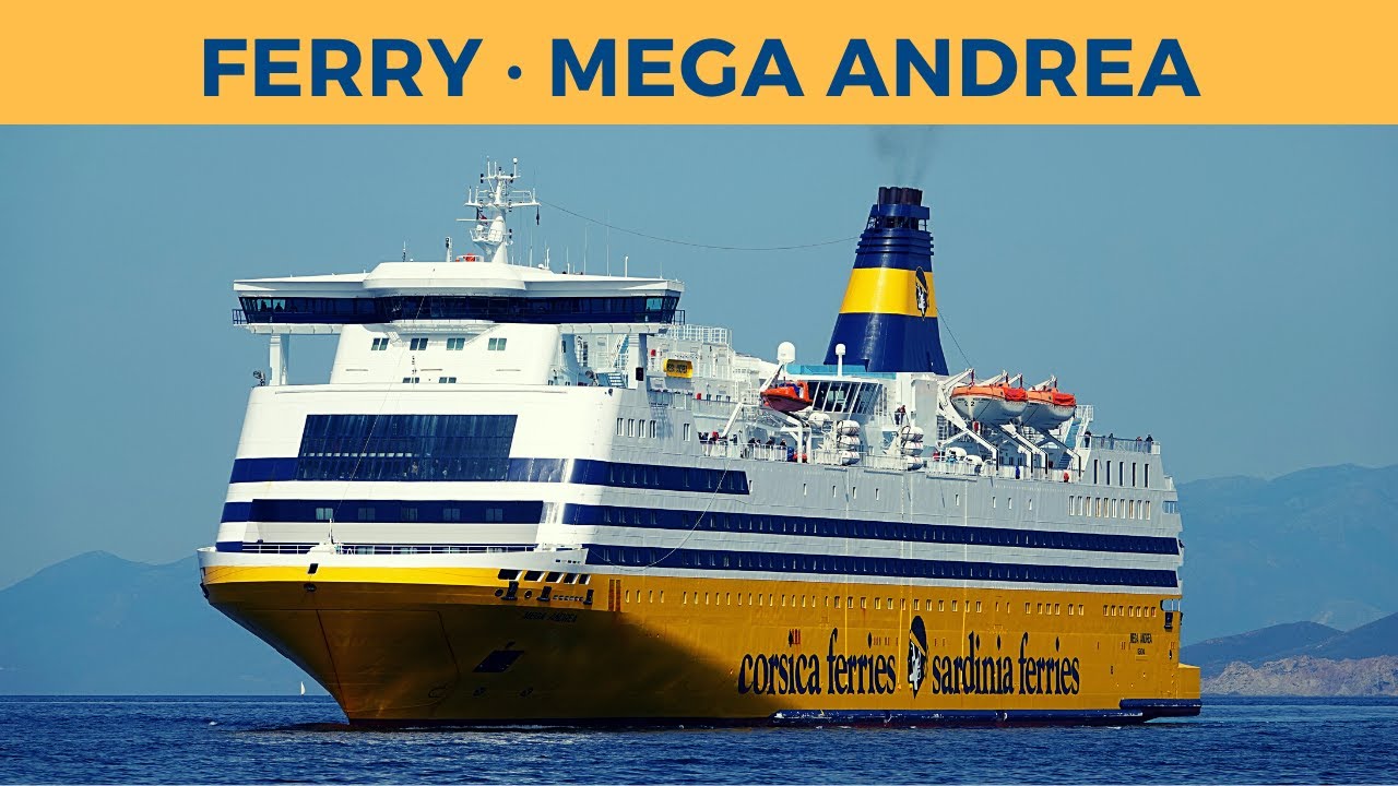 Arrival of ferry MEGA ANDREA, L'Île-Rousse (Corsica Sardinia Ferries)