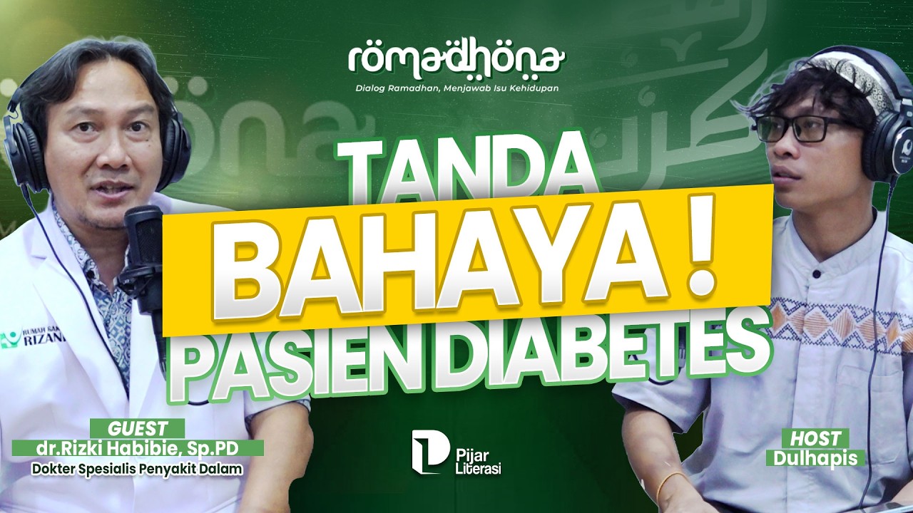 Pasien Diabetes WAJIB Batal Puasa Jika Mengalami Kondisi Ini ‼️ - Romadhona EPS 25 #katadokter