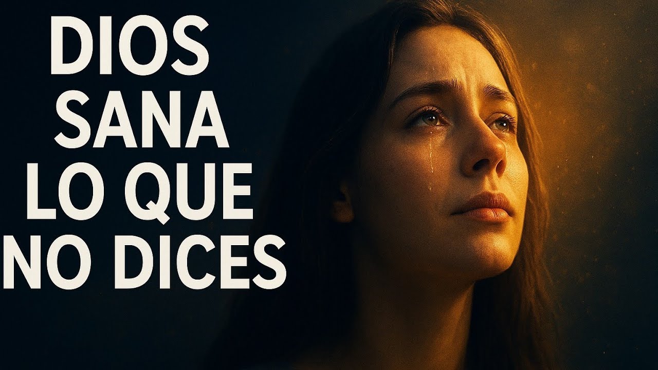 💛 Dios Sana Lo Que No Dices 🙏✨ — Música Cristiana Para Sanar Tu Corazón