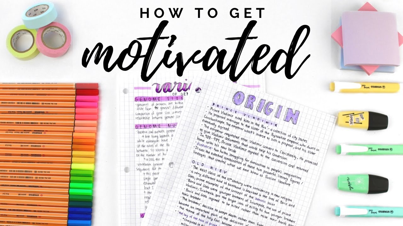 How to get motivated | study motivation tips