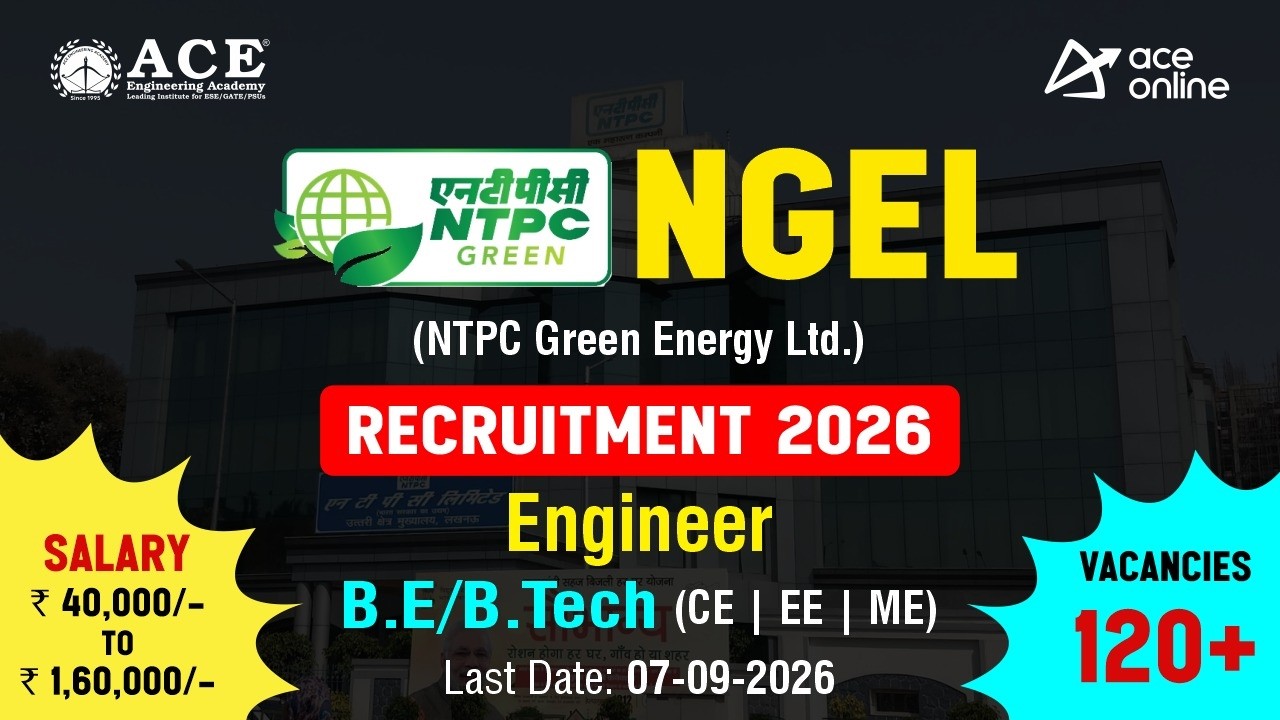 Вакансии в NTPC 2026 | 120+ вакансий инженеров | Крайний срок: 07.09.2026 | ACE Online
