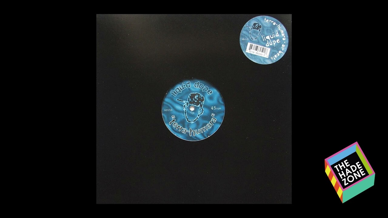 Liquid Dope - Terra-Humara (1999)
