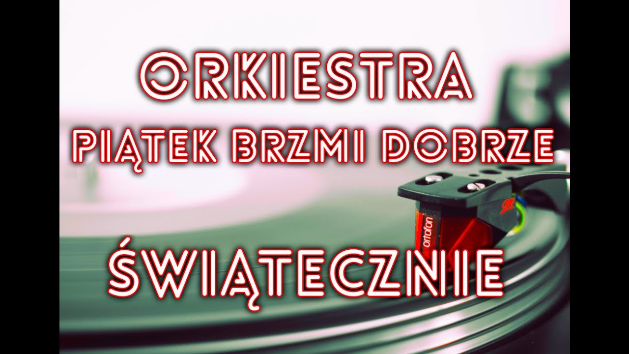 Mariah Carey - All I Want For Christmas Is You (cover) by Orkiestra Piątek Brzmi Dobrze