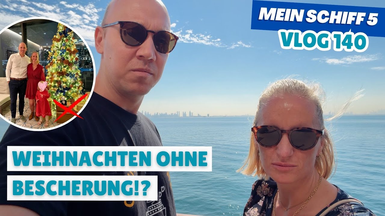 😱 Langes Anstehen, trauriges Kind! Weihnachten auf Mein Schiff 5 in Dubai