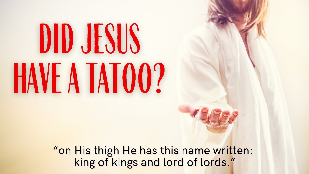 Did Jesus have tattoos? (What the Bible really says)
