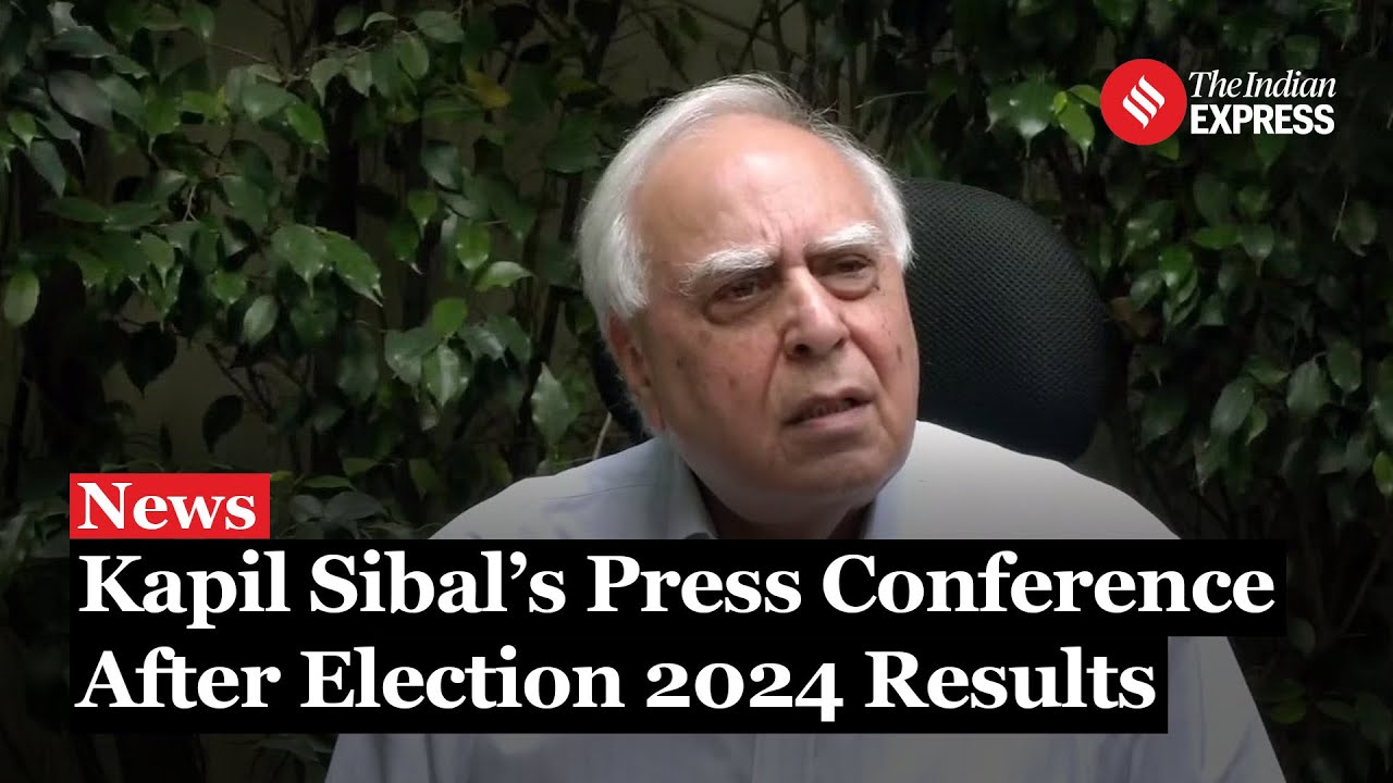 Kapil Sibal Holds Press Conference On Lok Sabha Election Results 2024, EVMs and Counting
