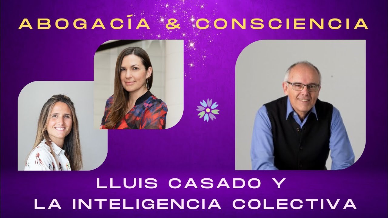 34. Lluis Casado | La Inteligencia Colectiva